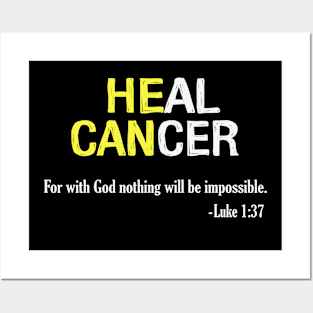 Heal Cancer God Nothing Will Be Impossible Hydrocephalus Awareness Yellow Ribbon Warrior Posters and Art